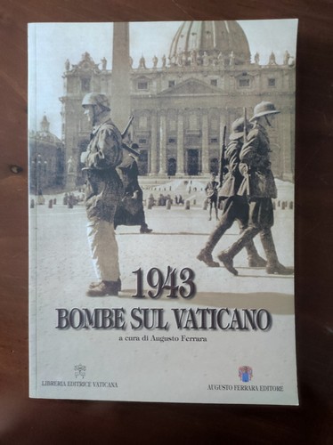 1943 bombe sul vaticano - 1943,